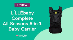 This included accessory provides stability, relieves lower back pressure & allows baby's weight to be evenly distributed for a more comfy ride. Lillebaby Complete All Seasons 6 In 1 Baby Carrier Review Babylist Youtube