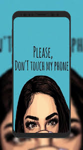 24 images about don't touch my fhone on we heart it. Don T Touch My Phone Wallpapers For Android Apk Download
