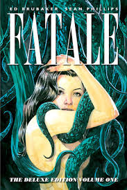 Хилари суэнк, майкл или, майк колтер и др. Fatale Deluxe Edition Volume One By Ed Brubaker