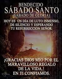 El sábado santo es el nombre dado al día entre el viernes santo y el domingo de la única referencia bíblica a lo que sucedió el sábado entre la muerte y resurrección de jesús se. Facebook