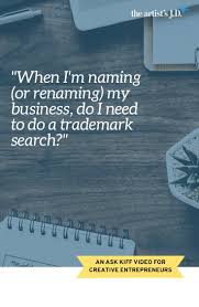 When I Name My Business Do I Need To Do A Trademark Search Trademark Search Online Business Strategy Business