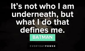 105 Superhero Quotes To Inspire The Best Version Of You 2021