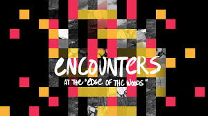An occasion when people have sex, usually…. Encounters At The Edge Of The Woods Theatre Hart House
