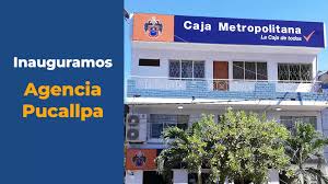 Caja Metropolitana Pucallpa