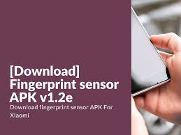 Touch your fingerprint sensor and scroll through an app of your . Download Fingerprint Sensor Apk V1 2e Xiaomi Firmware