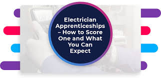 Electrician Apprenticeships How To Apply And What To Expect
