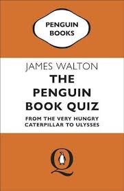 When you need help choosing the right gift. The Penguin Book Quiz From The Very Hungry Caterpillar To Ulysses The Perfect Gift By James Walton Whsmith