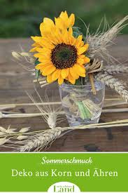 Dekoration Aus Korn Und Ahren Tischschmuck Aus Getreide Und Sonnenblumen Sonnenblumen Sonnenblumen Hochzeit Tischschmuck