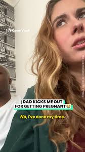 Dad Kicks Out Pregnant Daughter