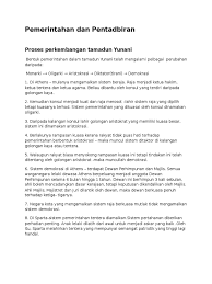 Sistem pemerintahan dapat mewujudkan suasana politik yang stabil, aman dan makmur. Pemerintahan Dan Pentadbiran
