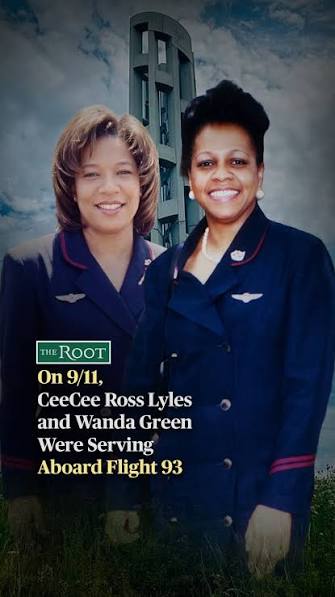 Today, we remember CeeCee Ross Lyles and Wanda Green, the two Black flight attendants who were working aboard United Airlines Flight 93 on Sept. 11 2001. Lyles was a wife, mother and former police ...