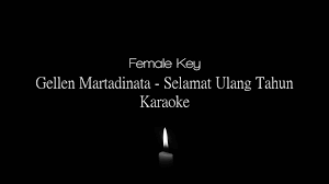Chord selamat ulang bahasa arab. Gellen Martadinata Selamat Ulang Tahun Female Key Karaoke Chords Chordify