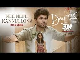 Dear Comrade Telugu Nee Neeli Kannullona Lyrical Song Vijay Deverakonda Rashmika Bharat Kamma Youtube New Movie Song Songs Latest Movie Songs