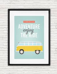 Quote Print Volkswagen Van Typography Quote Retro Poster Life Quote Inspirational Art Positive Print Enjoy T Quote Prints Retro Poster Typography Quotes