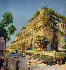 The Hanging Gardens Of Babylon History And Reconstruction Gardens Of Babylon Seven Wonders Of The Ancient World Ancient Babylon