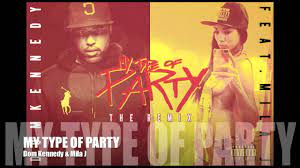 My name is amanda byrd. Dom Kennedy My Type Of Party New Remix Featuring Mila A K A Japollonia Youtube