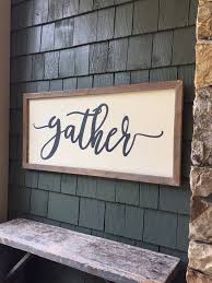 Free Shipping Large Gather Sign Farmhouse Style Thanksgiving Welcome Sign Wood Gather Sign Extra Large Gather Gather Wood Sign Wood Frame Sign Gather Sign