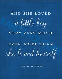 The Giving Tree I Love My Son Love My Boys Love My Kids
