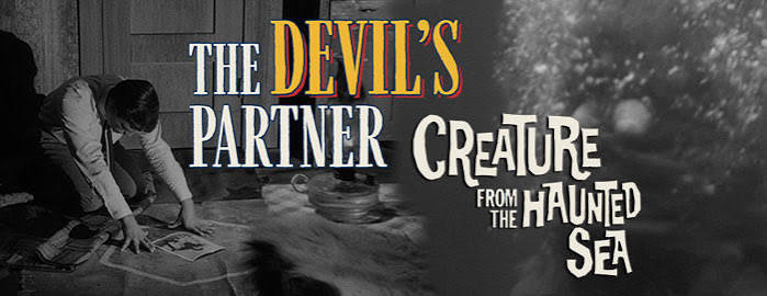 The Devil's Partner / Creature from the Haunted Sea
