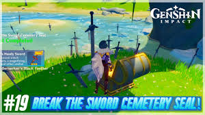 Break The Sword Cemetery Seal | World Quest | Genshin Impact - Youtube