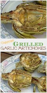 Grilled Garlic Artichoke Recipe How To Grill Artichokes Whats Cooking Ameria Artichoke Recipes Recipes Garlic Artichoke Recipe