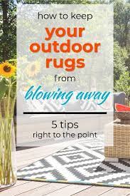 How To Keep Outdoor Rug From Blowing Away 2021 A Nest With A Yard Outdoor Rugs Outdoor Rugs Patio Outdoor Pavilion