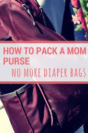 Stop Lugging Around That Diaper Bag And Just Pack The Essentials So Heading To The Park Or Out For A Walk Is Easier Mom Purses Mom Bags Mom Purse Essentials