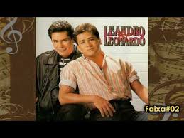Leandro (luiz josé costa) leonardo (emival eterno da costa). Um Arraso De Mulher Leandro Leonardo Letras Mus Br