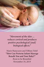 How Can Preterm Infant Massage Benefit You And Your Baby Baby Massage Massage Benefits Preterm