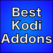 2020 Best Kodi Addons To Install Working Reliable