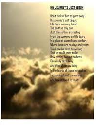 His Journey S Just Begun E Brenneman Funeral Poems Memorial Poems Funeral Readings