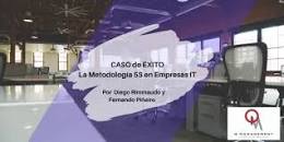 Caso de Éxito : La Metodología 5S en empresas de IT - QM