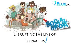 How Social Media Is Disrupting The Live Of Teenagers Social Media Social Sites Social