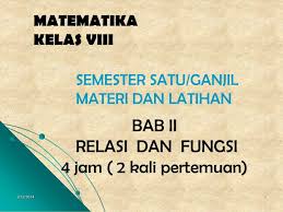 Download power point matematika smp kelas 7 dan 8 kurikulum 2013 ~ menjadi seorang guru di era globalisasi ini, melakukan inovasi pembelajaran merupakan hal yang wajib dilakukan. Ppt Matematika Kelas Viii Powerpoint Presentation Free Download Id 4283262