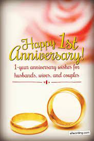 First Anniversary Wishes For A Husband Wife Or Couple Happy First Wedding Anniversary Anniversary Wishes For Husband Wedding Anniversary Wishes