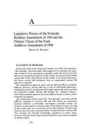 The delaney clause is actually three parallel provisions applicable to three classes of food constituents: Appendix A Legislative History Of The Pesticide Residues Amendment Of 1954 And The Delaney Clause Of The Food Additives Amendment Of 1958 Regulating Pesticides In Food The Delaney Paradox The National Academies Press