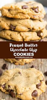 Peanut Butter Chocolate Chip Cookies Easy Recipe In 2020 Peanut Butter Chocolate Chip Butter Chocolate Chip Cookies Moist Chocolate Chip Cookies