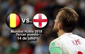 Sigue en vivo el partido por el grupo g de rusia 2018. Belgica Vs Inglaterra A Que Hora Se Juega Y Donde Ver El Partido Por Tv