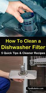 Use a cleaning cloth and warm, soapy water to clean the outside panel. 5 Quick Ways To Clean A Dishwasher Filter
