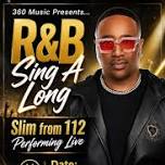 Slim from 112 performing live! 360Music Presents...