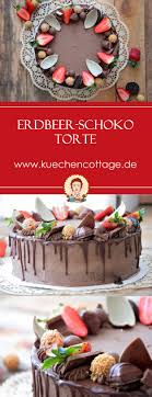 Erdbeer Schoko Torte Drip Cake Mit Video Erdbeer Schoko Torte Schokoladen Kuchen Schoko