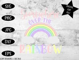 Download Somewhere Over The Rainbow Graphic By Lcm Designs Creative Fabrica SVG Cut Files