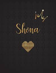 Shona Personalized Black Xl Journal With Gold Lettering Girl Names Initials Journal Notebook With 110 Inspirational Quotes Journals To Write In For Women Notebooks And Journals Amazon In Panda Studio Boss Lady Collection Books Your name is one of the top rated, best selling anime movies of all time. shona personalized black xl journal