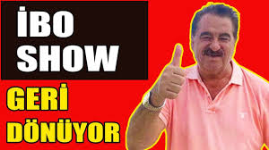 Ibrahim Tatlises Ibo Show Ile Ekranlara Geri Donuyor Ekran Bilgi