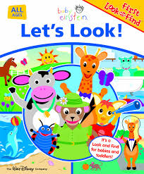 Let S Look Baby Einstein First Look And Find Michael P Fertig Dean Kleven Nadeem Zaidi 9781412766951 Amazon Com Books