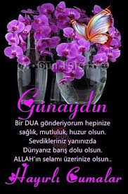 Sayfamızda heryerde aradığınız en güzel resimli cuma sözleri, resimli cuma mesajları, cuma sözleri ve cuma yazılarını bulabilirsiniz. Hayirli Cumalar Resimli Cuma Mesajlari Guzel Sozler Jumma Mubarak Images Turkish Quotes Islamic Quotes