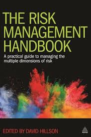Download Pdf The Risk Management Handbook A Practical Guide To Managing The Multiple Dimensions Of Risk By Risk Management Management Management Techniques