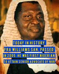 Today in history, we honor the remarkable life and legacy of Nigeria's  foremost legal luminary, Frederick Rotimi Alade Williams, a trailblazing  figure in Nigerian history. As the first Nigerian to attain the