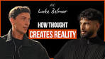 Luke Belmar Reveals the POWER of the Mind