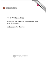 This ensures that your drawing will properly scan. Pre U Art History 9799 Arranging The Personal Investigation And Viva Examination